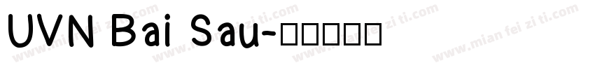 UVN Bai Sau字体转换